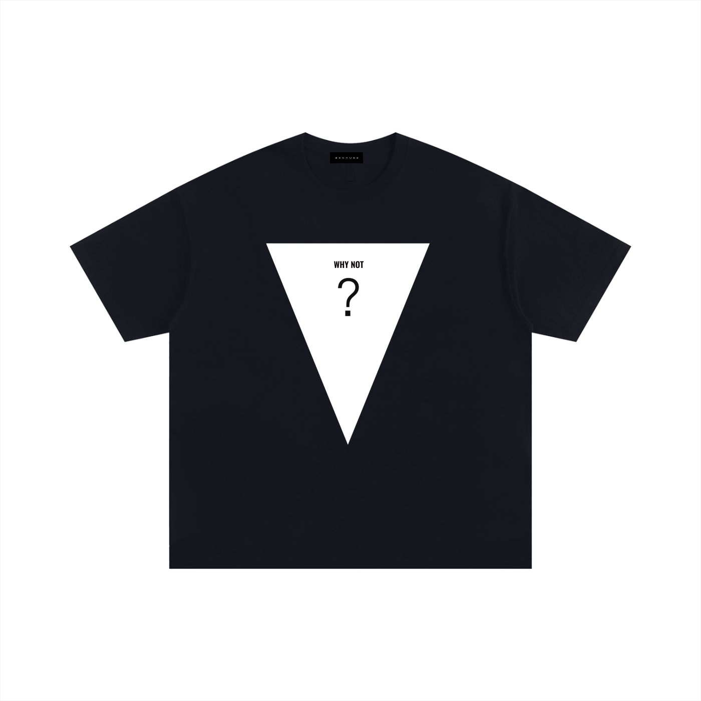 Camiseta BECAUSE NOT NOW | BECAUSE Oficial